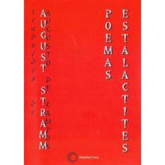 August Stramm - Poemas-estalactites