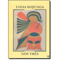 Nos tres - CASA LYGIA BOJUNGA EDITORA, 3