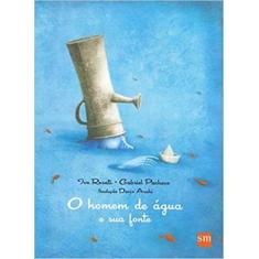 Homem de Água e Sua Fonte, O - SM EDICOES, 3