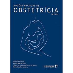 Noções Práticas De Obstetrícia