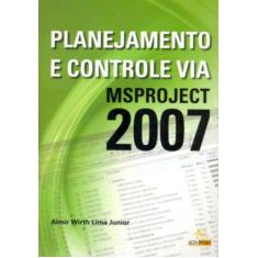 Livro - Planejamento E Controle Via Msproject 2007