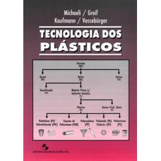 Tecnologia Dos Plasticos - Blucher