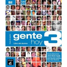 Gente Hoy 3 Libro Del Alumno + CD: Vol. 1