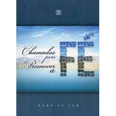 Chamados Para Promover A Fé - Árvore da vida, 3