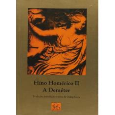 Hino Homérico Ii - A Deméter - Odysseus