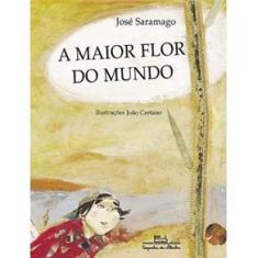 Livro - A Maior Flor do Mundo