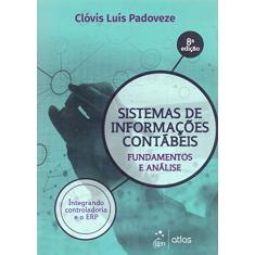 Sistemas de Informações Contábeis - Fundamentos e Análise