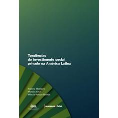 Tendências do Investimento Social Privado na América Latina