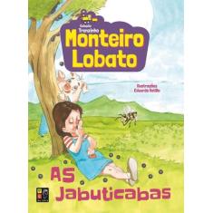 Monteiro Lobato - As Jabuticabas (Trenzinho) - Pe Da Letra