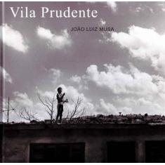 Vila Prudente, 3