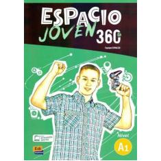 Espacio Joven 360 A1 - Libro Del Alumno - EDINUMEM EDITORIAL