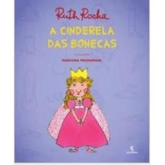 Livro - A Cinderela Das Bonecas