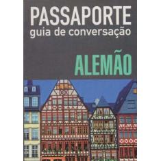 Passaporte - Guia De Conversacao - Alemao - Wmf Martins Fontes Ltda