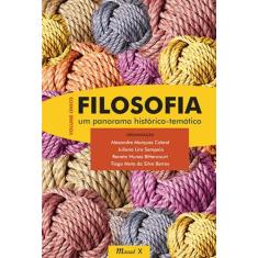 Filosofia: Um panorama histórico temático - MAUAD X