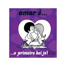 Amar É... O Primeiro Beijo!