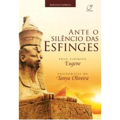 Livro - Ante o silêncio das esfinges