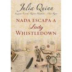 Livro Nada Escapa A Lady Whistledown