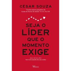 Seja o líder que o momento exige