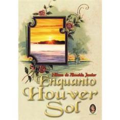 Livro - Enquanto Houver Sol