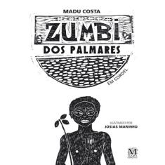 Zumbi Dos Palmares Em Cordel