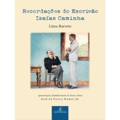 Recordações Do Escrivão Isaías Caminha