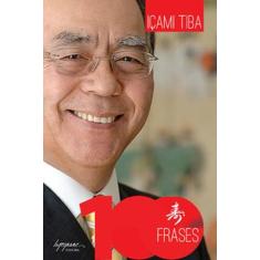 100 Frases de Içami Tiba - INTEGRARE, 3