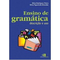 Ensino de gramática: Descrição e uso
