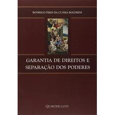 Garantia De Direitos E Separação Dos Poderes