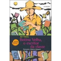 Botina Velha, O Escritor Da Classe