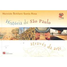 Historia De Sao Paulo Atraves Da Arte