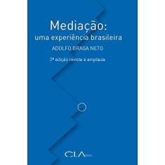 Mediação: Uma experiência brasileira