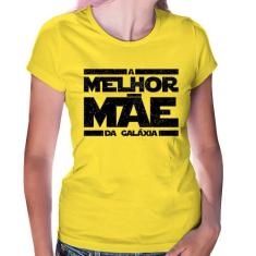 Baby Look A Melhor Mãe da Galáxia - Foca na Moda, Amarelo, GGG