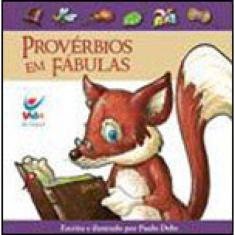 Provérbios Em Fábulas
