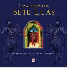 Livro - Cavaleiros Das Sete Luas