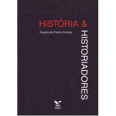 História e Historiadores