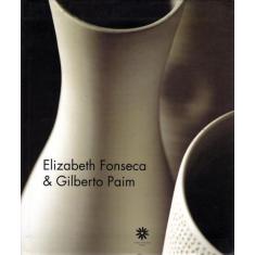 Elizabeth Fonseca E Gilberto Paim