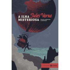 A ilha misteriosa: edição comentada E ilustrada