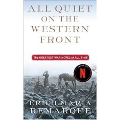 All Quiet on the Western Front: A Novel: 1