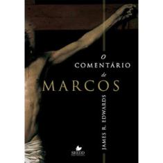 Comentário De Marcos, O