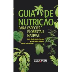 Guia de nutrição para espécies florestais nativas
