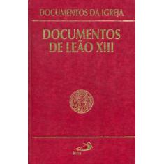 Documentos de Leão XIII - PAULUS EDITORA, 3