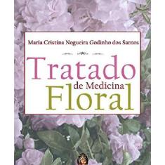 Livro Tratado De Medicina Floral