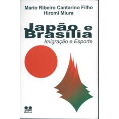 Japão e Brasília. Imigração e Esporte, 3