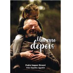 Um Ano Depois - Didier