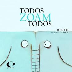 Livro - Todos zoam todos