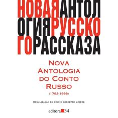 Nova antologia do conto russo (1792-1998)