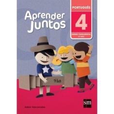Aprender Juntos Portugues 4 Ano - Ensino Fundamental I - 4 Ano
