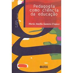 Pedagogia como ciência da educação