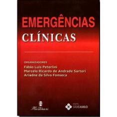 Livro Emergências Clinicas - Peterlini/Sartori/Fonseca