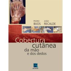 Cobertura Cutanea Da Mao E Dos Dedos